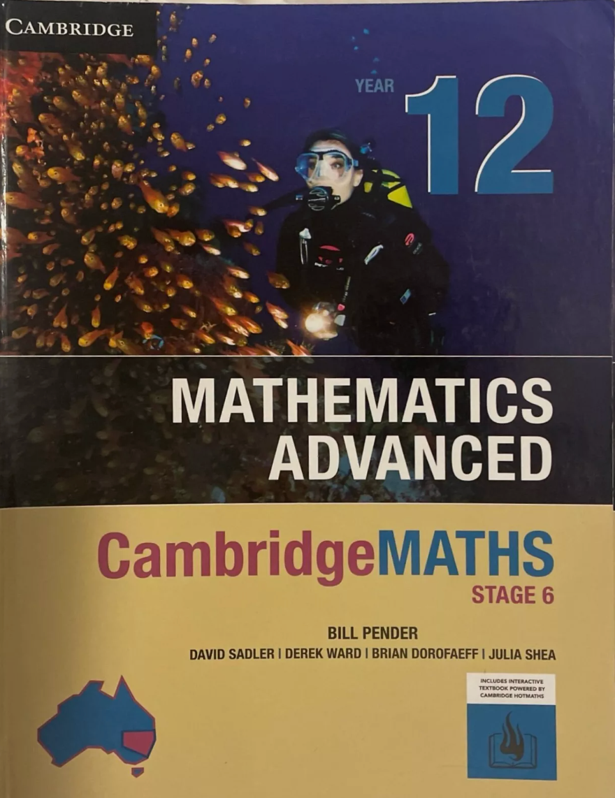 Cambridge Maths Stage 6 NSW Advanced Year 12 by William Pender, Brian Dorofaeff
